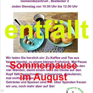 entfällt - Sommerpause Cafe